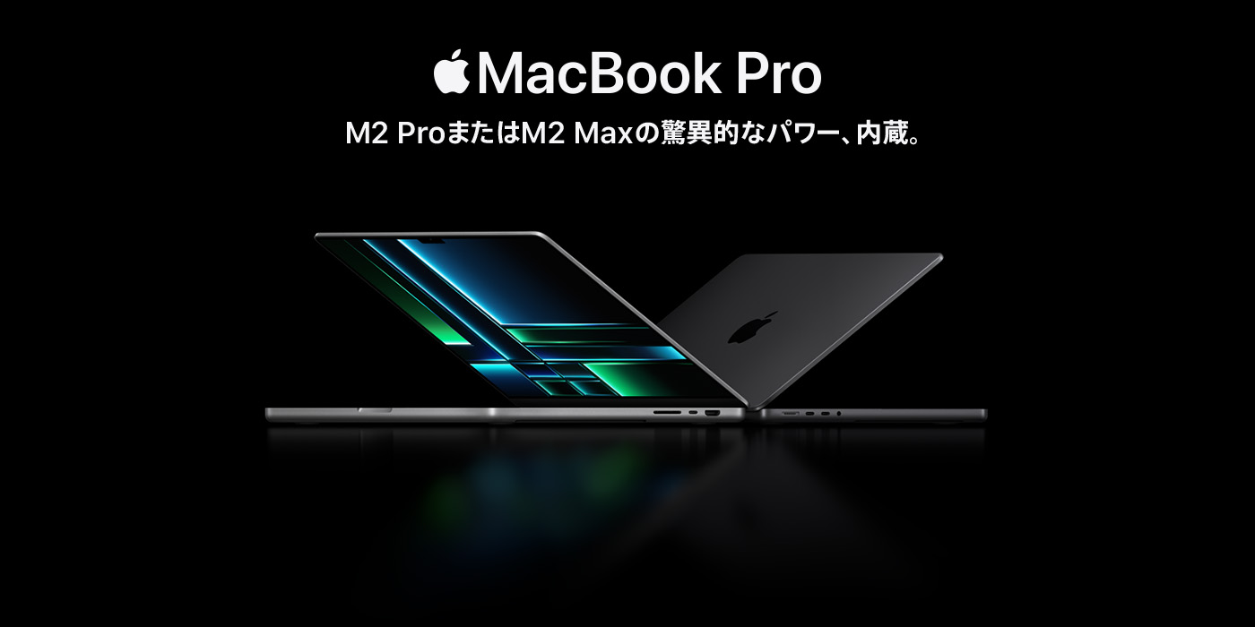 MacBook Pro M2 Pro,M2 Maxstyle=